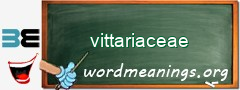 WordMeaning blackboard for vittariaceae